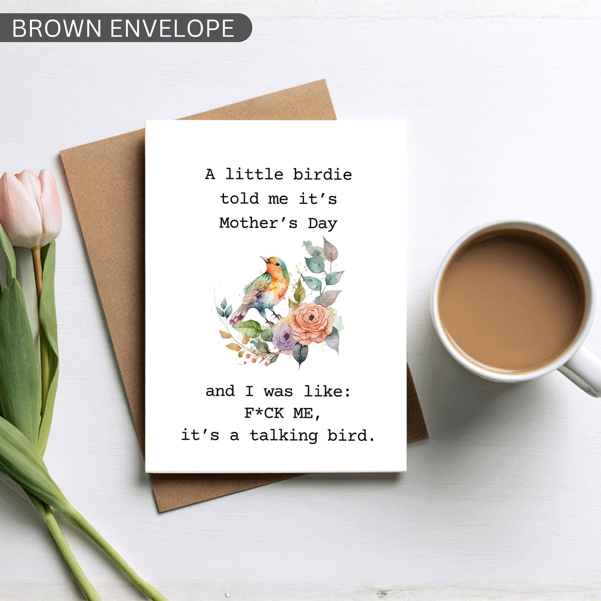 A Little Birdie Told Me It’s Mother's Day, Funny Mother’s Day Card