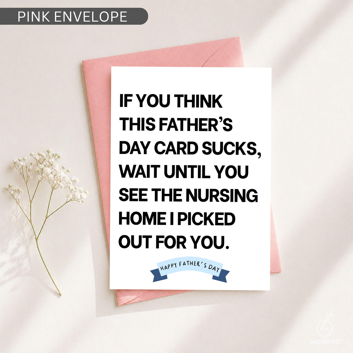 Funny Fathers Day Card, Nursing Home Card For Dad, Sarcastic Dad Card