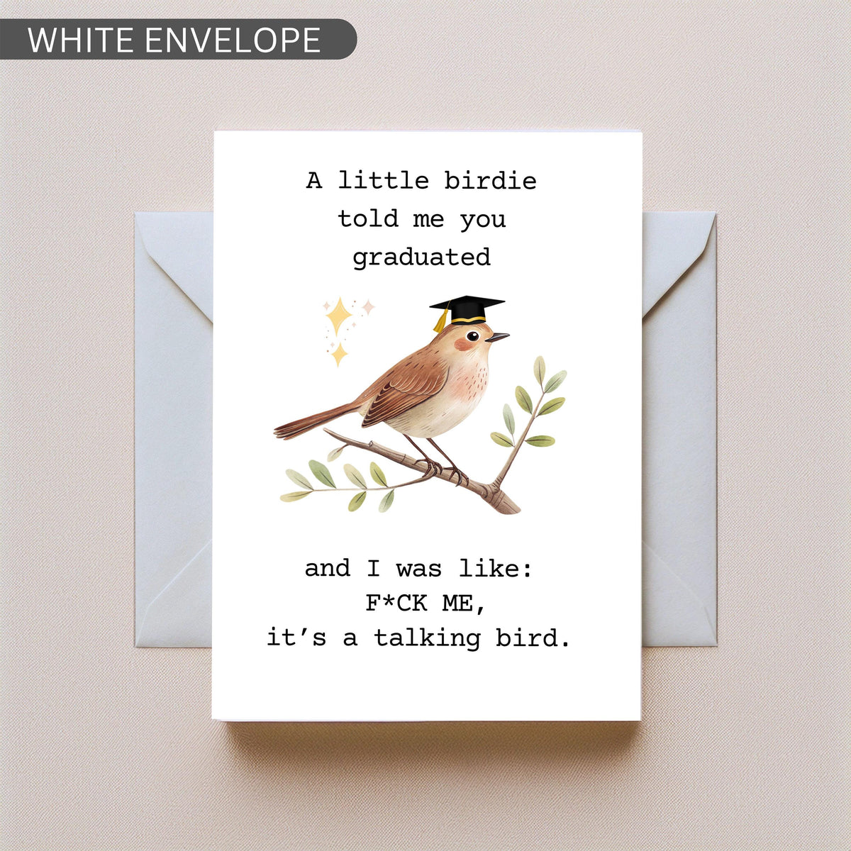 A Little Birdie Told Me You Graduated Card, Funny Graduation Card