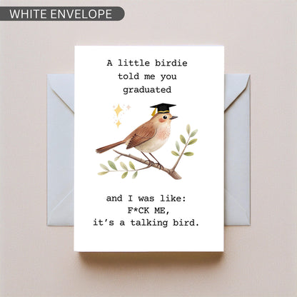 A Little Birdie Told Me You Graduated Card, Funny Graduation Card