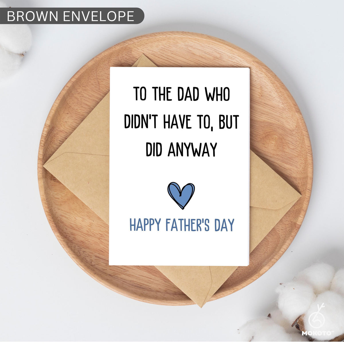 Step Dad Father’s Day Card, To The Dad Who Didn’t Have To But Did Anyway