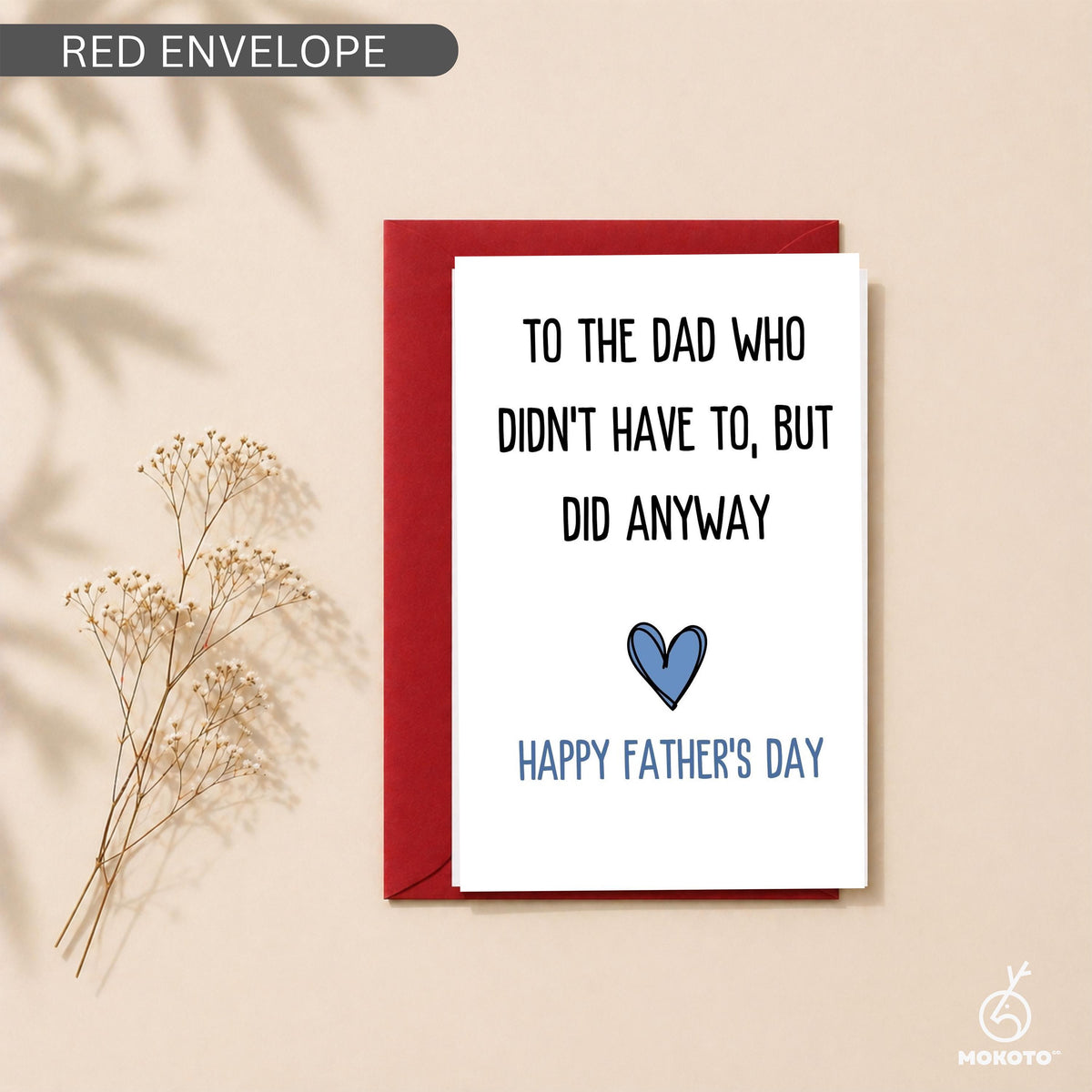 Step Dad Father’s Day Card, To The Dad Who Didn’t Have To But Did Anyway