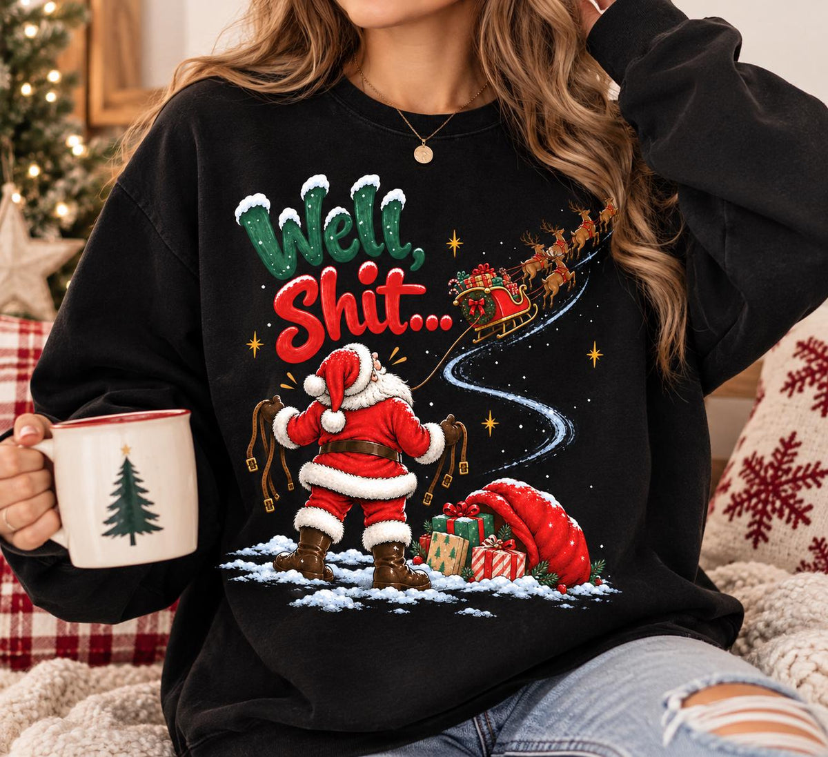 Funny Christmas Sweatshirt, Well Shit Santa Pullover, Sarcastic Holiday Shirt, Reindeer Sleigh Graphic, Funny Xmas Gift for Women