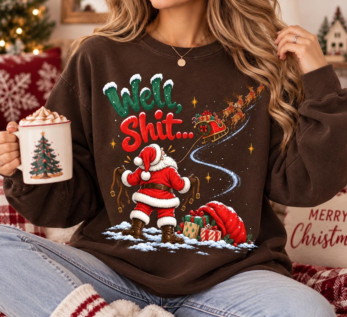 Funny Christmas Sweatshirt, Well Shit Santa Pullover, Sarcastic Holiday Shirt, Reindeer Sleigh Graphic, Funny Xmas Gift for Women