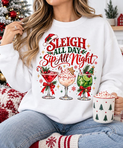 Sleigh All Day Sip All Night Shirt, Christmas Cocktail Sweatshirt, Holiday Drinking Shirt, Christmas Party Shirt, Festive Girls Night Tee